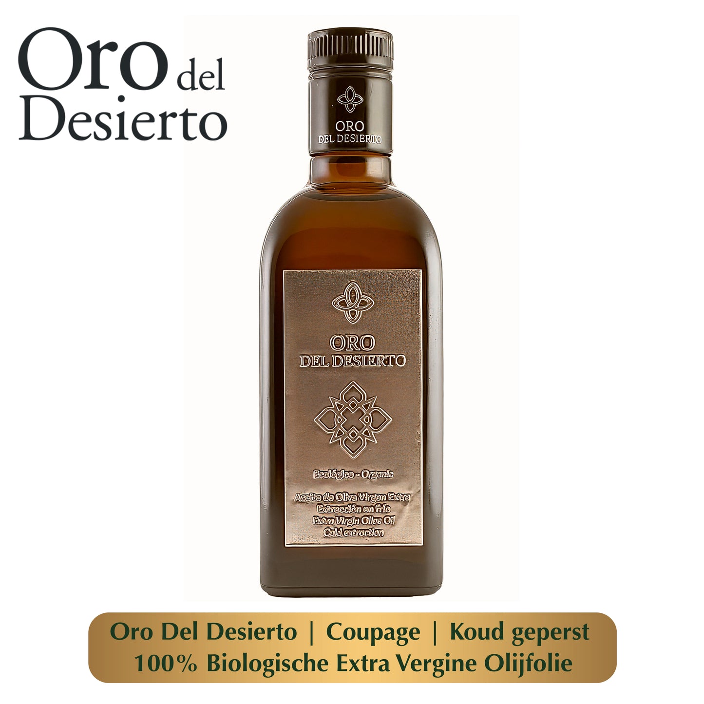 Oro Del Desierto | Coupage | 100% Biologische Extra Vergine Olijfolie | Koud geperst